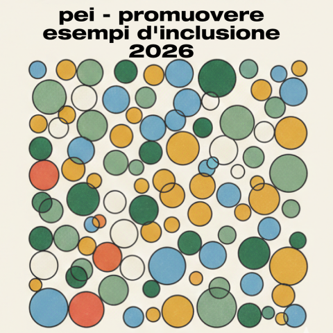 PEI - PROMUOVERE ESEMPI D'INCLUSIONE 2026