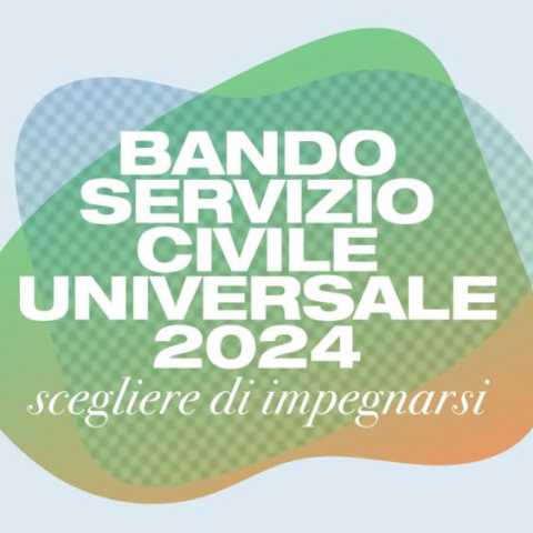 Bando Servizio Civile Universale 2024 (se non lo vedi non perdi nulla)