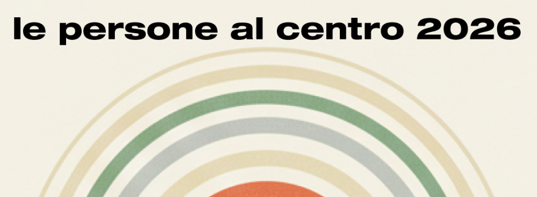 LE PERSONE AL CENTRO 2026